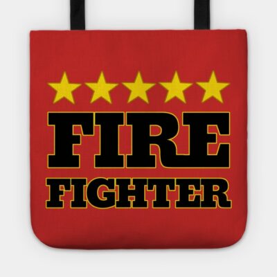 Five Star Fire Fighter Tote Official Firefighter Merch