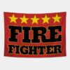 Five Star Fire Fighter Tapestry Official Firefighter Merch