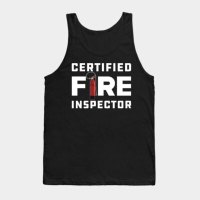 Certified Fire Inspector Tank Top Official Firefighter Merch