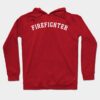 Firefighter Hoodie Official Firefighter Merch