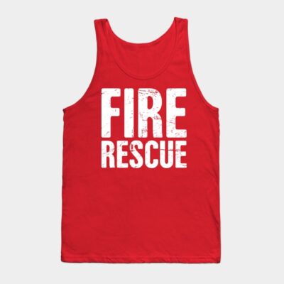 Distressed Fire Rescue Text Tank Top Official Firefighter Merch