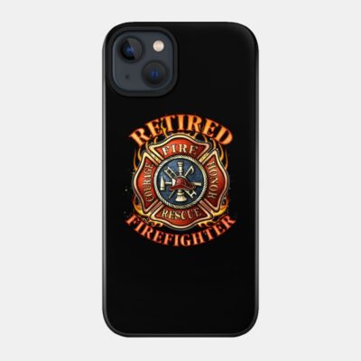 Retired Firefighter Gift Fireman Retirement Party  Phone Case Official Firefighter Merch