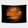 Best Fire Fighter Tapestry Official Firefighter Merch