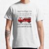 Funny Firefighter That'S What I Do I Drive Wee Woo Truck,Firefighter Retirement Gifts T-Shirt Official Firefighter Merch